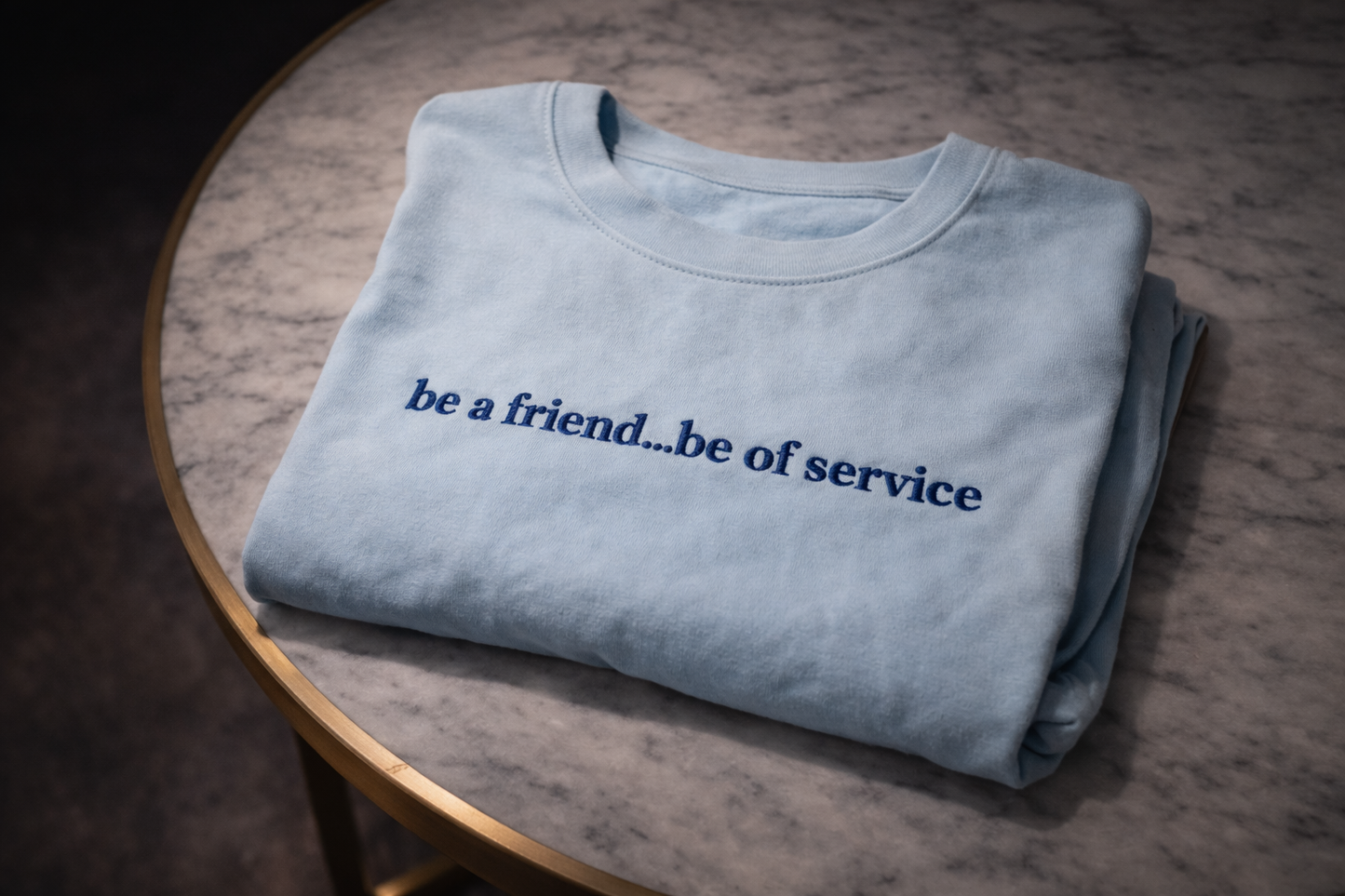 be a friend...be of service Premium embroidered sweatshirt
