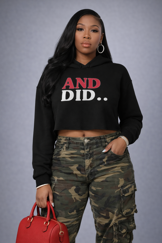 AND DID..Crop Hoodie - DIVA'S EDITION