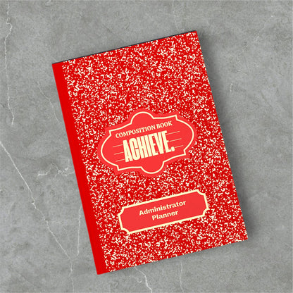ACHIEVE. Administrator's Planner