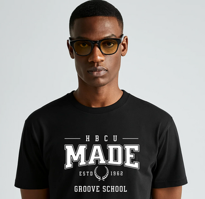 HBCU MADE - The Groove School Edition