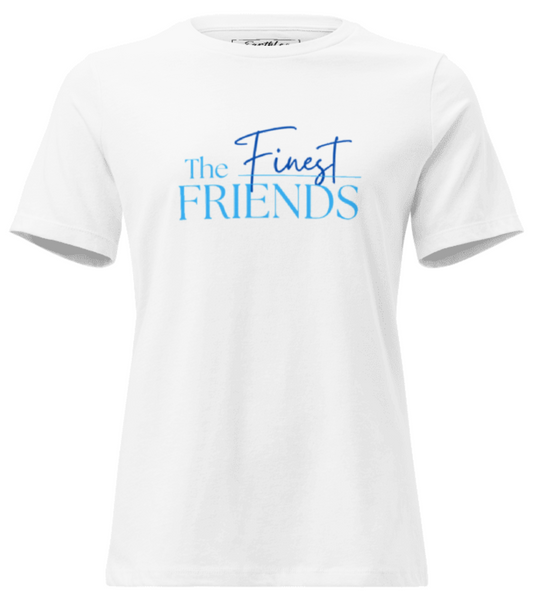The FINEST Friends Tee — Clearance