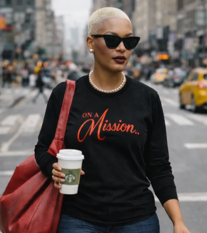 On A Mission... Longsleeve Tee